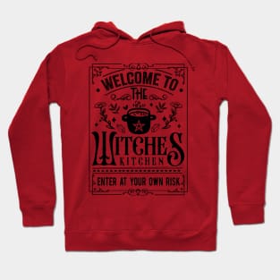 Welcome to the witches Hoodie